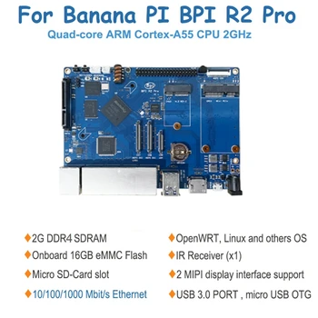 За Banana PI BPI R2 Pro Демонстрация такса рутер с отворен Код Rockchip RK3568 Четириядрен процесор ARM Cortex-A55 CPU 2 GB LPDDR4 16G EMMC